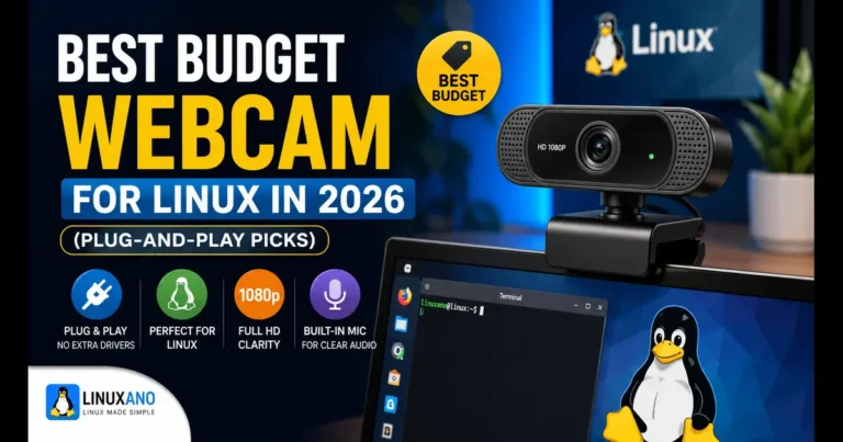 Best Budget Webcam for Linux in 2026 (Plug-and-Play Picks) 3 Best Budget Webcam for Linux in 2026 (Plug-and-Play Picks)