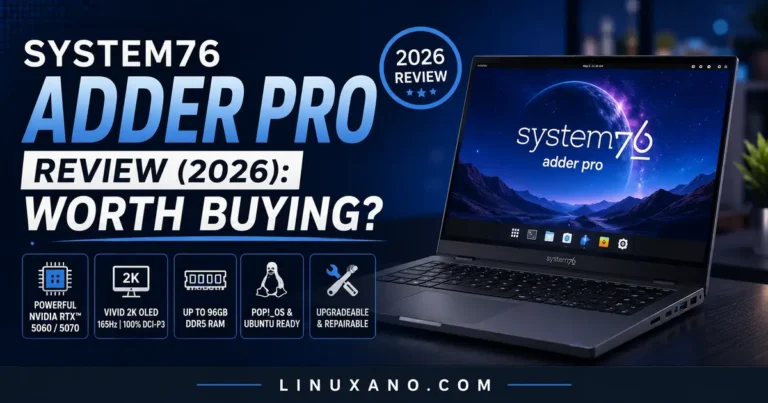 System76 Adder Pro Review (2026): Worth Buying? 32 System76 Adder Pro Review (2026): Worth Buying?