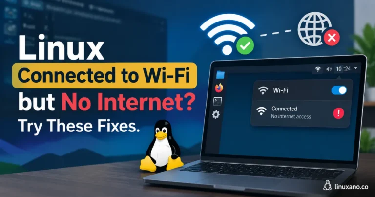 Linux Connected to Wi-Fi but No Internet? Try These Fixes 23 Linux Connected to Wi-Fi but No Internet Try These Fixes